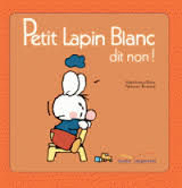 Image de Petit Lapin Blanc dit non !