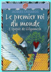 Image de Le premier roi du monde - L'épopée de Gilgamesh