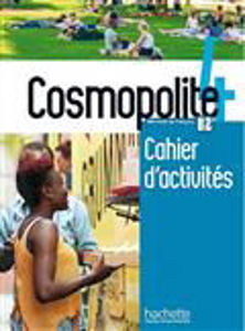 Image de Cosmopolite 4, B2 : cahier d'activités
