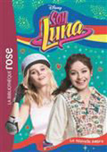 Image de Soy Luna - La nouvelle Ambre