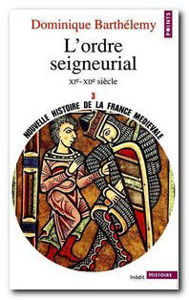 Image de L'ordre seigneurial.XIè-XIIè siècle