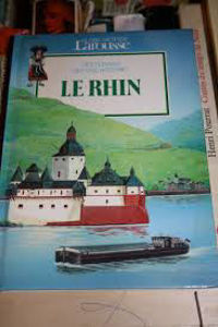 Image de Le Rhin. Les fleuves ont une histoire.