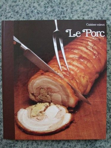 Image de Collection "Cuisiner Mieux" - Le porc, Les œufs et le fromage, Les entremets,