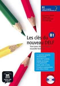 Picture of Les Clés du nouveau Delf, niveau B1 + CD Audio
