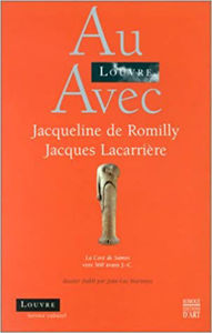 Image de Au Louvre avec Jacqueline de Romilly et Jacques Lacarrière