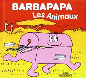 Image de Barbapapa - Les animaux (La petite bibliothèque de Barbapapa)