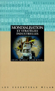 Image de Mondialisation et stratégies industrielles