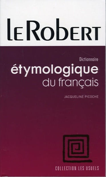 Image de Dictionnaire étymologique du français