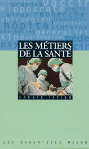 Image de Les métiers de la santé