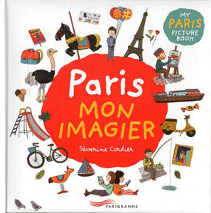 Image de Paris mon imagier - My Paris picture book