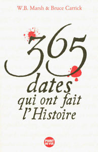 Picture of 365 dates qui ont fait l'histoire