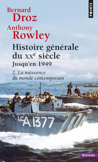 Image de Histoire Générale du XXème siècle: Ière partie jusqu'en 1949,2. La naissance du monde contemporain