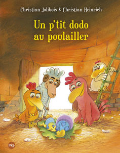 Image de Un p'tit dodo au poulailler