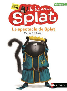 Image de Le spectacle de Splat - Je lis avec Splat niveau 2