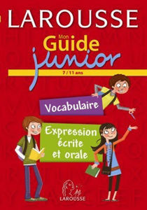 Image de Mon Guide junior - Vocabulaire, expression écrite et orale