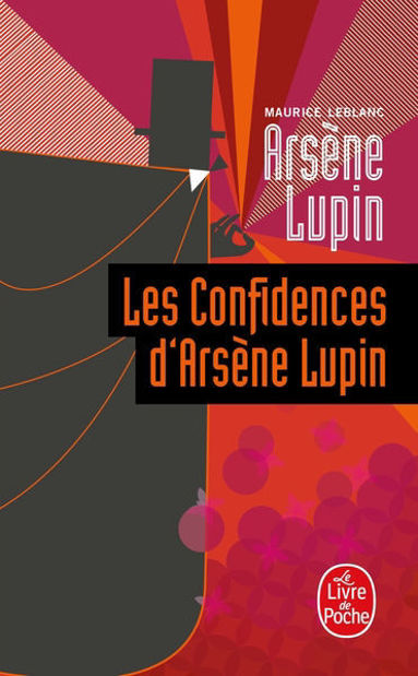 Image de Arsène Lupin , Les confidences d'Arsène Lupin