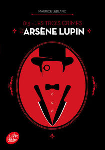 Image de Arsène Lupin -  813, Les trois crimes d’Arsène Lupin  (texte intégral)