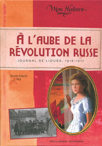Image de A l'aube de la révolution russe : journal de Liouba, 1916-1917