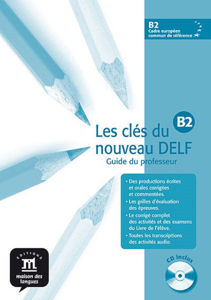 Picture of Les Clés du nouveau Delf, niveau B2 Guide Pédagogique+CD Audio