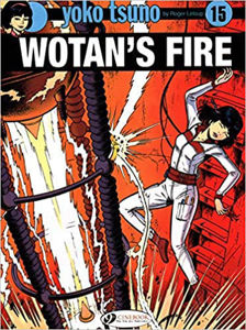 Image de Yoko Tsuno Tome 15  Wotan's Fire