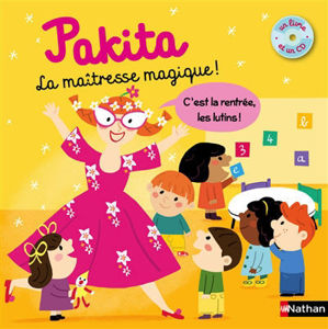 Image de Pakita La maîtresse magique! C'est la rentrée des lutins