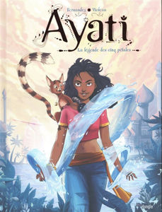 Image de Ayati, Volume 1, La légende des cinq pétales