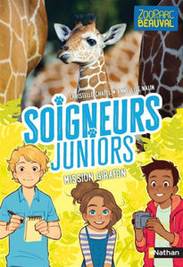 Image de Soigneurs juniors Volume 3, Mission girafon