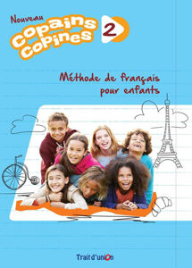 Image de Copains, copines NOUVEAU 2 - livre de l'élève - Edition 2019