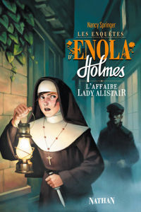 Image de Les enquêtes de Enola Holmes tome 2 L'affaire Lady Alistair