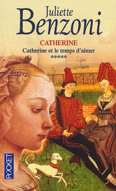 Image de Catherine et le temps d'aimer (Catherine 5)