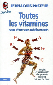 Image de Toutes les vitamines pour vivre sans médicaments