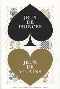 Picture of Jeux de princes, jeux de vilains