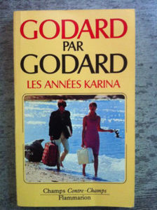 Image de Godard par Godard. Les années Karina. (1960-1967)
