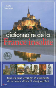 Image de Dictionnaire de la France insolite