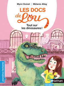 Image de Les docs de Lou - Tout sur les dinosaures !