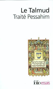 Image de Le Talmud, Traité Pessahim
