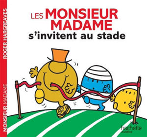 Image de Les Monsieur Madame s'invitent au stade