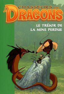 Picture of Chasseurs de Dragons: Le trésor de la mine perdue.