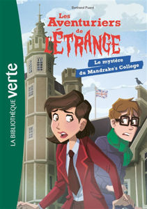 Image de Les aventuriers de l'étrange Volume 3, Le mystère du Mandrake's College