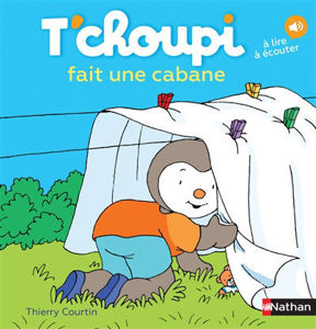 Image de T'choupi fait une cabane