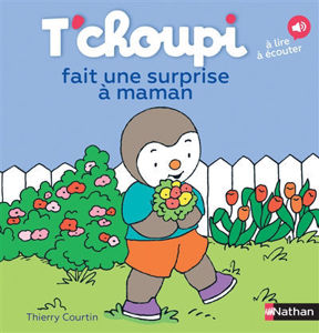 Image de T'choupi fait une surprise à maman