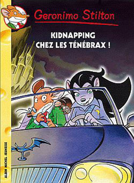 Image de Geronimo Stilton 55 - Kidnapping chez les Ténébrax !