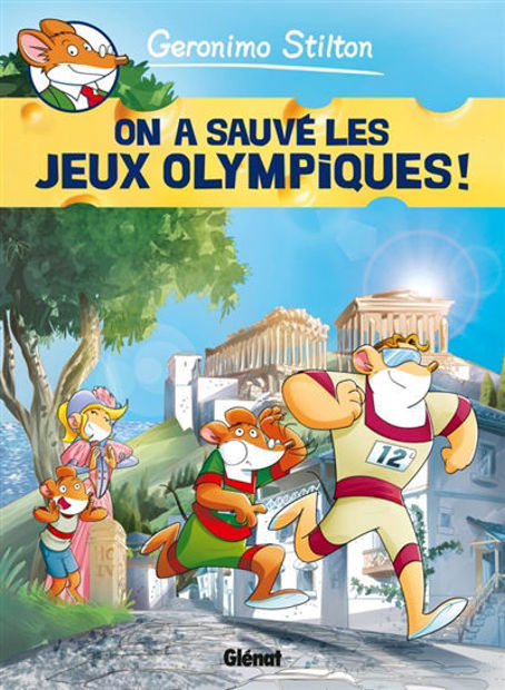 Image de Geronimo Stilton Volume 06 - On a sauvé les Jeux Olympiques !