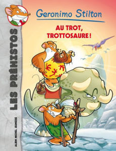 Image de Les préhistos Volume 4, Au trot, trottosaure !