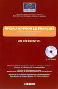 Picture of Référentiel Niveau A2 pour le français : utilisateur-apprenant élémentaire, niveau intermédiaire
