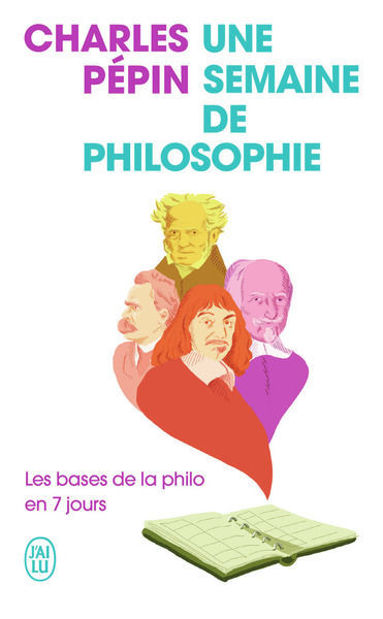 Image de Une semaine de philosophie : les bases de la philo en 7 jours