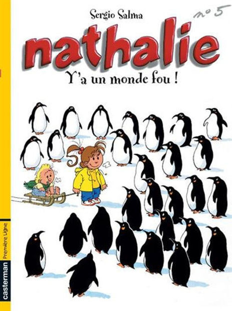 Image de Nathalie 5 - Y'a un monde fou !