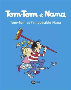 Εικόνα της Tom-Tom et Nana - Tom-Tom et l'impossible Nana T.-1