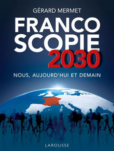 Image de Francoscopie 2030 : nous, aujourd'hui et demain