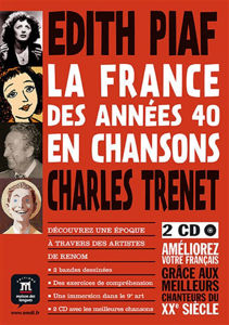 Image de La France des années 40 en chansons -Edith Piaf & Charles Trenet